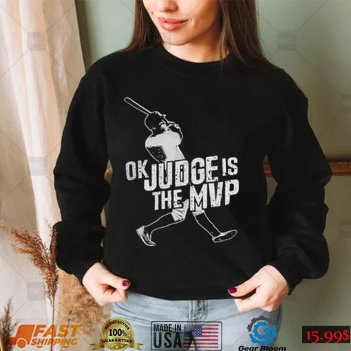 Ok Judge Is The Mvp Shirt But Ohtani Is The Best Player On The Planet Baseball Lover Gift