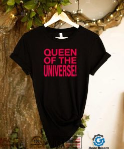 Original queen of the universe shirt