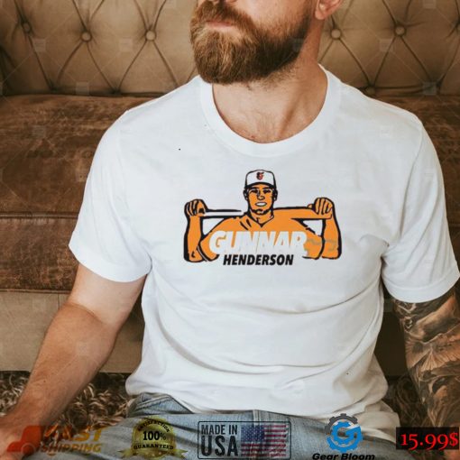 Orioles Welcome To The Show Gunnar Henderson Shirt