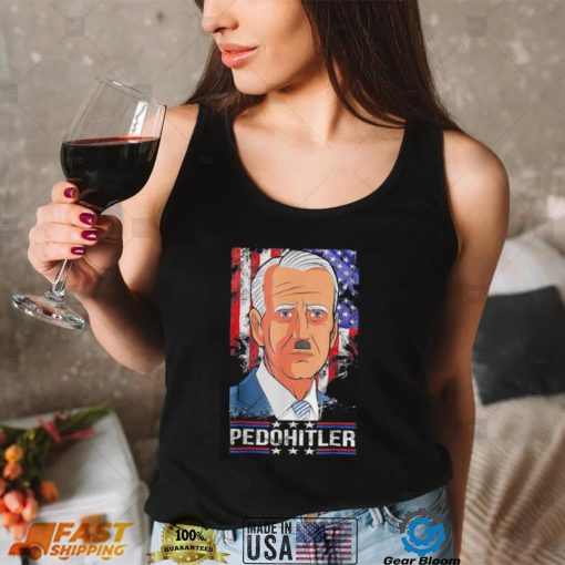 Pedohitler Joe Biden us flag shirt