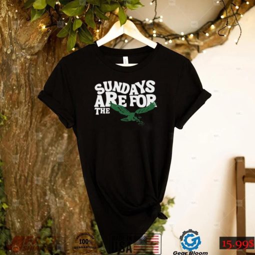 Philadelphia Eagles Sundays Are For The Birds T Shirt