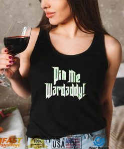 Pin Me Wardaddy logo shirt