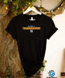 Pittsburgh Steelers Welcome to Trubisky Burgh 2022 shirt