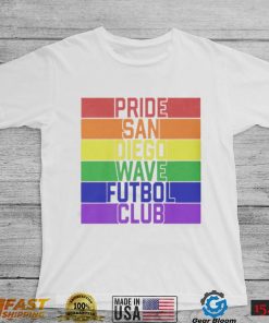 Pride San Diego Wave Futbol Club Gay T Shirt