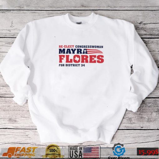 Re Elect congressman Mayra Flores for District 34 American flag shirt