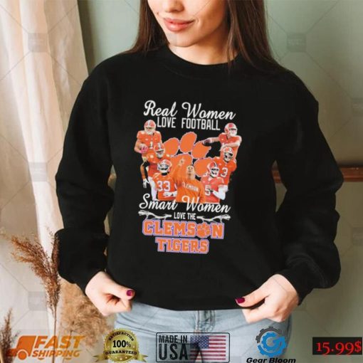 Real Women Love Football Smart Women Love The Clemson Tigers Shirt