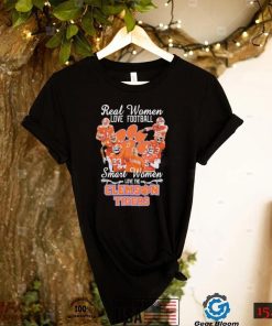 Real Women Love Football Smart Women Love The Clemson Tigers Shirt