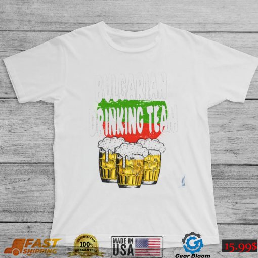 Retro Drinking Team Trending Bulgaria Unisex T Shirt