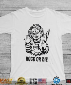 Rock Or Die Chucky Shirt Halloween Shirt Serial Killer