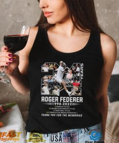 Roger Federer 24 Years 1998 2022 Thank You For The Memories Signature shirt