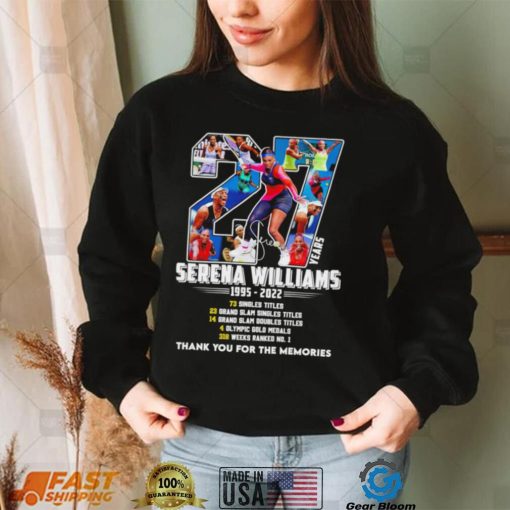 Serena Williams 27 years 1995 2022 signature thank you for the memories shirt