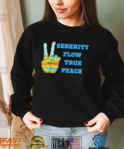 Serenity flow true peace peace sign shirt