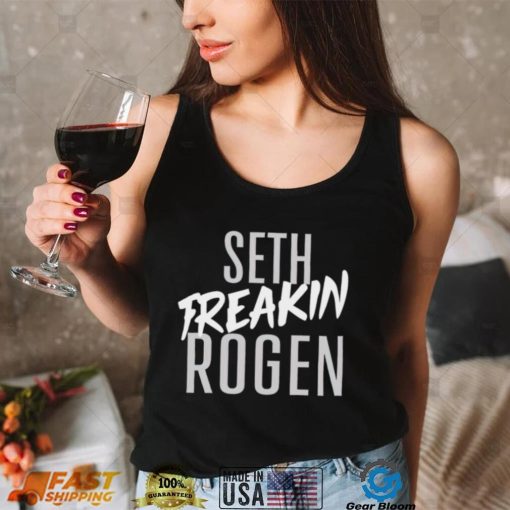 Seth Rogen Seth freakin Rogen 2022 shirt