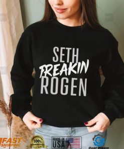 Seth Rogen Seth freakin Rogen 2022 shirt