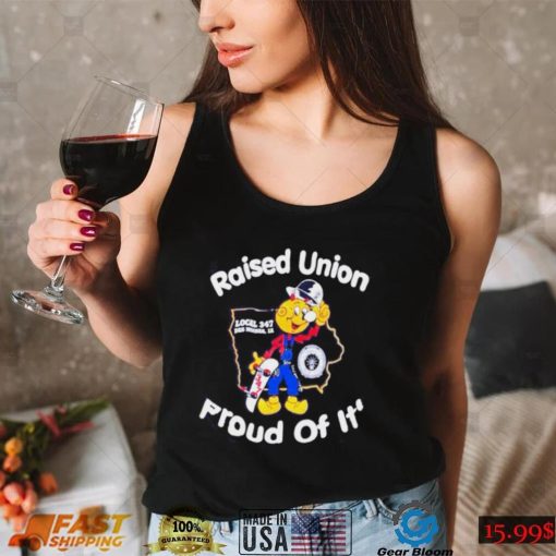 Skateboarding raised union proud of it shirt