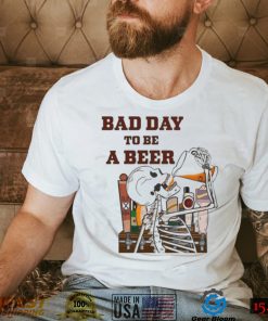 Skeleton Bad Day To Be A Beer Ring Dunk Shirt