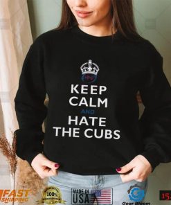 St Louis Baseball Keep Calm And Hate The Cubs Shirt