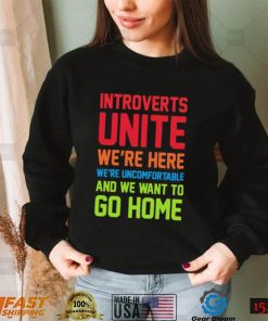 Steven Strogatz introverts Unite we’re here we’re uncomfortable and we wan’t to go home retro shirt