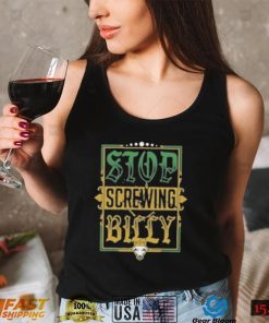 Stop screwing billy goat t shirt