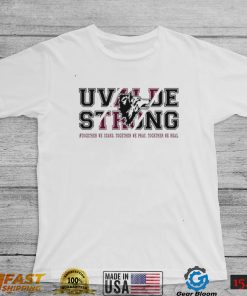 Texas Uvalde Strong Pray For Uvalde T Shirt