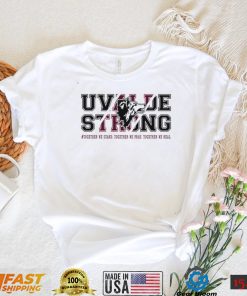 Texas Uvalde Strong Pray For Uvalde T Shirt