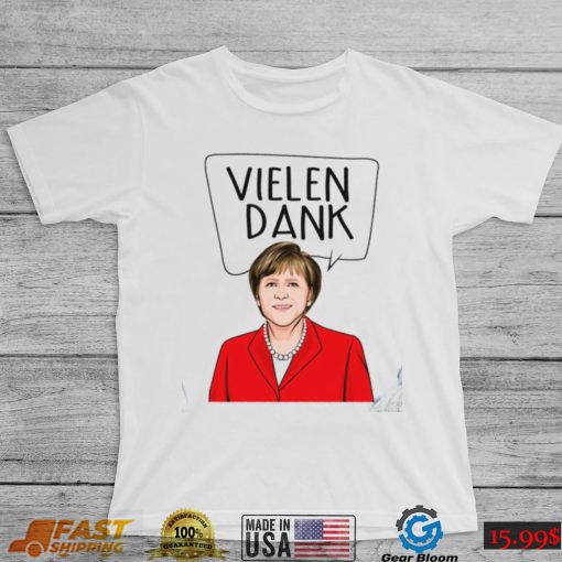 Thank You Vielen Dank Angela Merkel German Political Unisex T Shirt