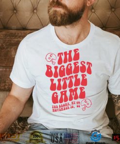 The Biggest Little Game 2022 Shirt