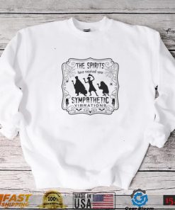 The Spirits Have Received Your Sympathetic Disneyland Halloween Shirt Sweatshirt, Tank Top, Ladies Tee