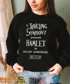 The Traveling Symphony presents Hamlet by William Shakespeare 2041 shirt