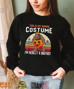 This Is My Human Costume Bigfoot Halloween Shirt