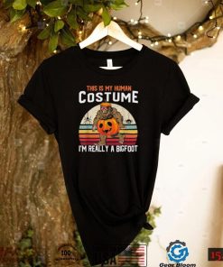 This Is My Human Costume Bigfoot Halloween Shirt