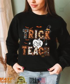 Trick Or Teach Teacher Halloween 2022 Shirt