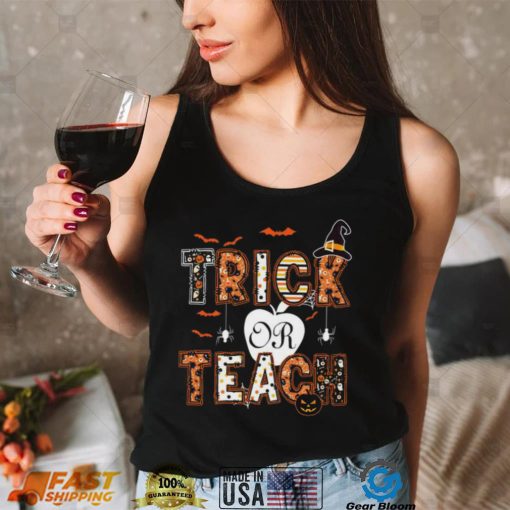 Trick Or Teach Teacher Halloween 2022 Shirt