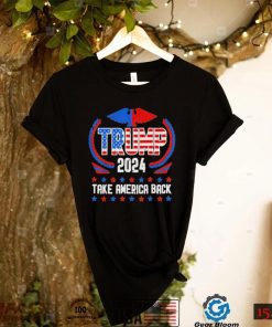 Trump 2024 American us flag take America back for Trump shirt