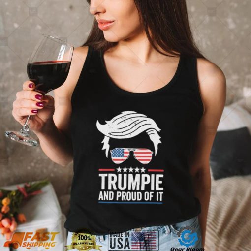 Trumpie And Proud Of It T shirt