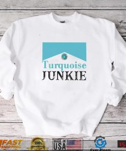 Turquoise junkie turquoise gemstone shirt