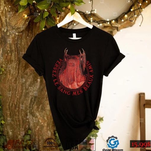 Versez Le Sang Mes Beaux Amis horror shirt