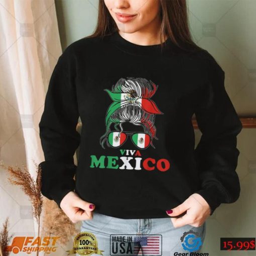 Viva Mexico Messy Bun Shirt Funny Mexican Flag Cinco De Mayo Girl Women