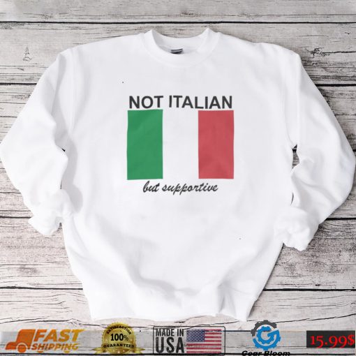 Vivian Le Not Italian But Supportive Shirt