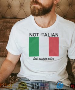 Vivian Le Not Italian But Supportive Shirt