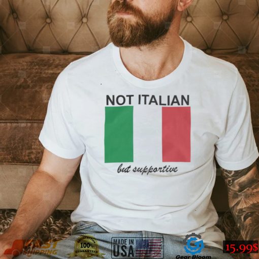 Vivian Le Not Italian But Supportive Shirt