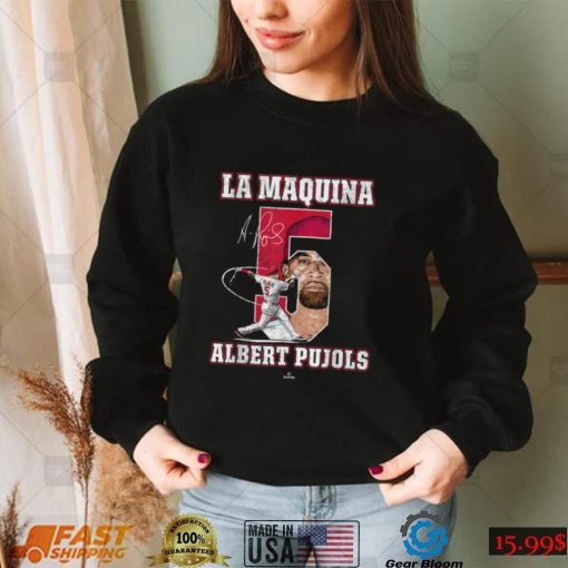 La Maquina Albert Pujols St Louis Missouri MLBPA Albert Pujols T Shirt