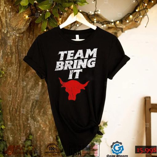 WWE The Rock Bull team bring it shirt