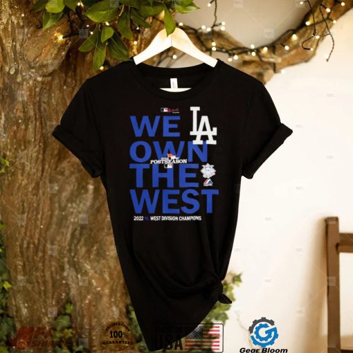 We Own The West 2022 Champions Shirt