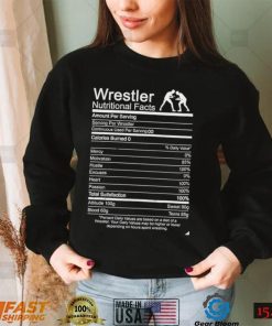 Wrestling Nutrition Facts Wrestle gift shirt