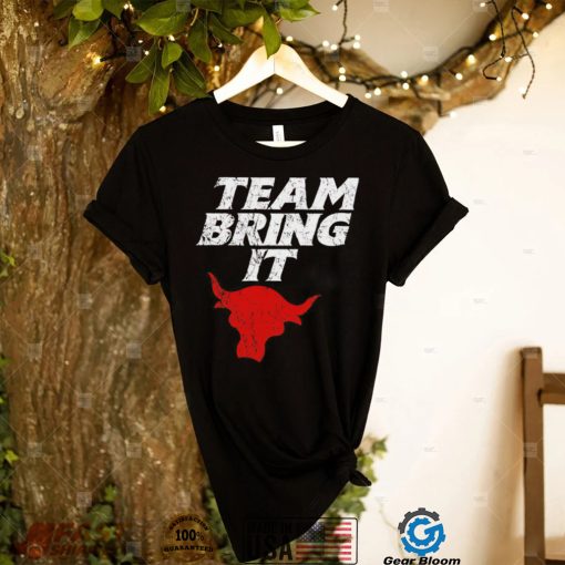 WWE The Rock Bull team bring it shirt