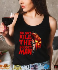 You Can’t Kill The Boogeyman Horror Pumpkin Halloween T Shirt