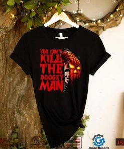 You Can’t Kill The Boogeyman Horror Pumpkin Halloween T Shirt