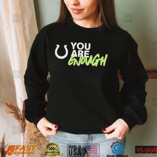 You are enough horseshoe t shirt