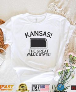 Kansas Great Value State Shirt